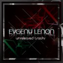 Evgeny Lenon - Take My Number (Rework 2017)