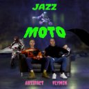 Artifact & Flymin - Jazzmoto (Original Mix)