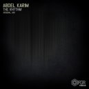 Abdel Karim - The Rhythm