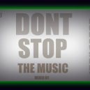 DJ ALEKSANDER KIROVSKIY - DONT STOP THE MUSIC