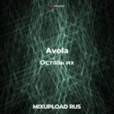 Avola ft SecondHand - Оставь их