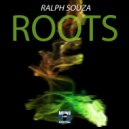 Ralph Souza - Roots (Original mix)