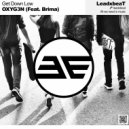 OXYG3N (Feat. Brima) - Get Down Low (Original Mix)