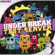 Under Break - Test Server