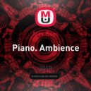 Alex Boss - Piano. Ambience (Original Mix)