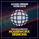 Alvaro Mendez - Those Days