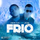 Chicho Flow & Jacool - Frio (feat. Jacool) (Original Mix)