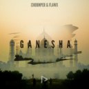 Choomper & Flawx - Ganesha (Radio Edit)
