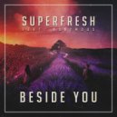 Superfresh & Nonymous - Beside You (feat. Nonymous) (Original Mix)