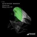 Kristopher M?rder - Chemical Material 03