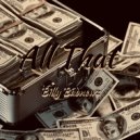 Billy Badnewz & Wanted Villain - All That (Instrumental)