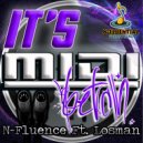 N-Fluence & Losman - It's Midi, Betch (feat. Losman)