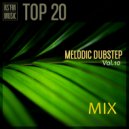 RS'FM Music - Melodic Dubstep Mix Vol.10