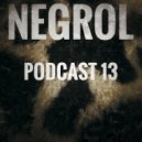 Negrol - Podcast