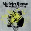 Melvin Reese - New Jack Swing (Nellis Remix)