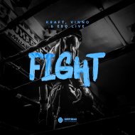 KRAFT & VINNO & EBO Live - Fight