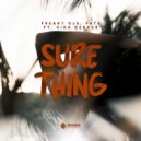 Freaky Djs & FATE & Kira Dekker - Sure Thing (feat. Kira Dekker)