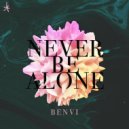 Benvi - Never Be Alone