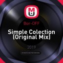 Bor-OFF - Simple Colection (Original Mix)