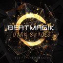 BeatMagik - Dark Shades (Original Mix)