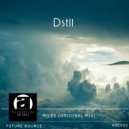 Dstil - Miles (Original Mix)