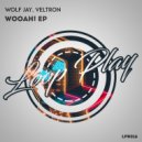 Wolf Jay & Veltron - Feeling (Original Mix)
