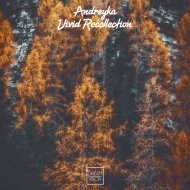 AndreyKa - Vivid Recollection
