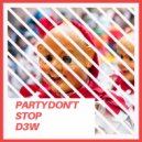 D3W - Bad B*tch (Original Mix)