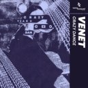 VENET - Crazy Dance (Original mix)