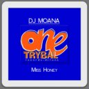 Dj Moana - Miss Honey (Paul Moana Remix)