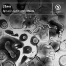 28mm & Numa - Ego (feat. Numa) (Adrian Hex Remix)