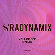 Yell Of Bee - Dyhar