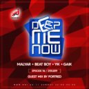 MalYar/Beat Boy/YK/Gaik incl. Guest mix by ProtRed - DMN 116 (27.01.2019)