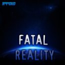 Ippolo - Fatal Reality