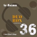 Le Anima - I Just Can't Stop