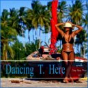 UUSVAN - Dancing T. Here # EPISODE 28