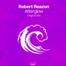 Robert Reazon - Afterglow (Original Mix)