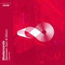 Moelamonde - Between Sun & Moon (Original Mix)