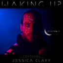 DREAMOIR & Jessica Clary - Waking Up (feat. Jessica Clary) (Original Mix)