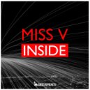 Miss V - Inside (Original Mix)