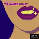 Super Pusher - Its where you at