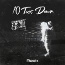 Reek - 10 Toes Down (Original Mix)