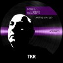 Lello B. - LETTING YOU GO (feat. Tony Adams)