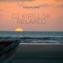 Dj KIRILL SK - CALM WAVE