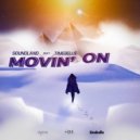 Soundland x Timebelle - Movin' On