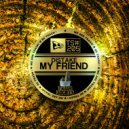 Distake - My Friend