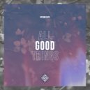 Spindicate - All Good Things (Original Mix)