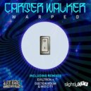 Carter Walker - Warped (Doctor Boom & Mid City Remix)