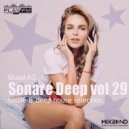 Sonare Deep - Mixed AG (vol 29)