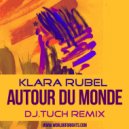Klara Rubel - Autour Du Monde